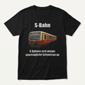 "S-Bahn" - Meme Shirt