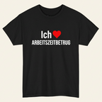 Schwarzes Ich liebe Arbeitszeitbetrug Shirt – Büro Meme T-Shirt mit Herz als Frontprint