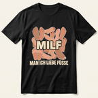 MILF – Man ich liebe Füße T-Shirt in Schwarz mit Fuß-Illustration als Frontprint – Produktansicht