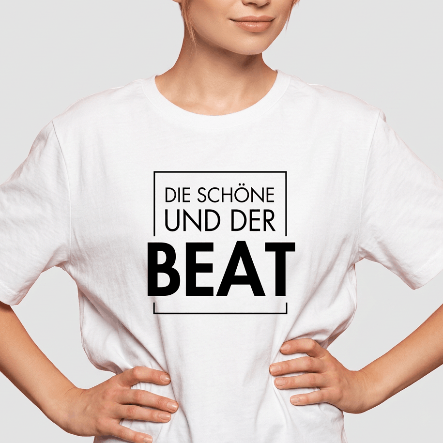 "Die Schöne und der Beat"- Festival & Rave Shirt