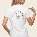 "Team Braut" - JGA Shirt