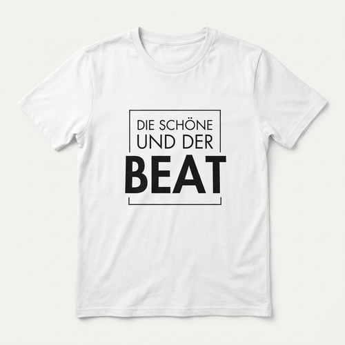 "Die Schöne und der Beat"- Festival & Rave Shirt