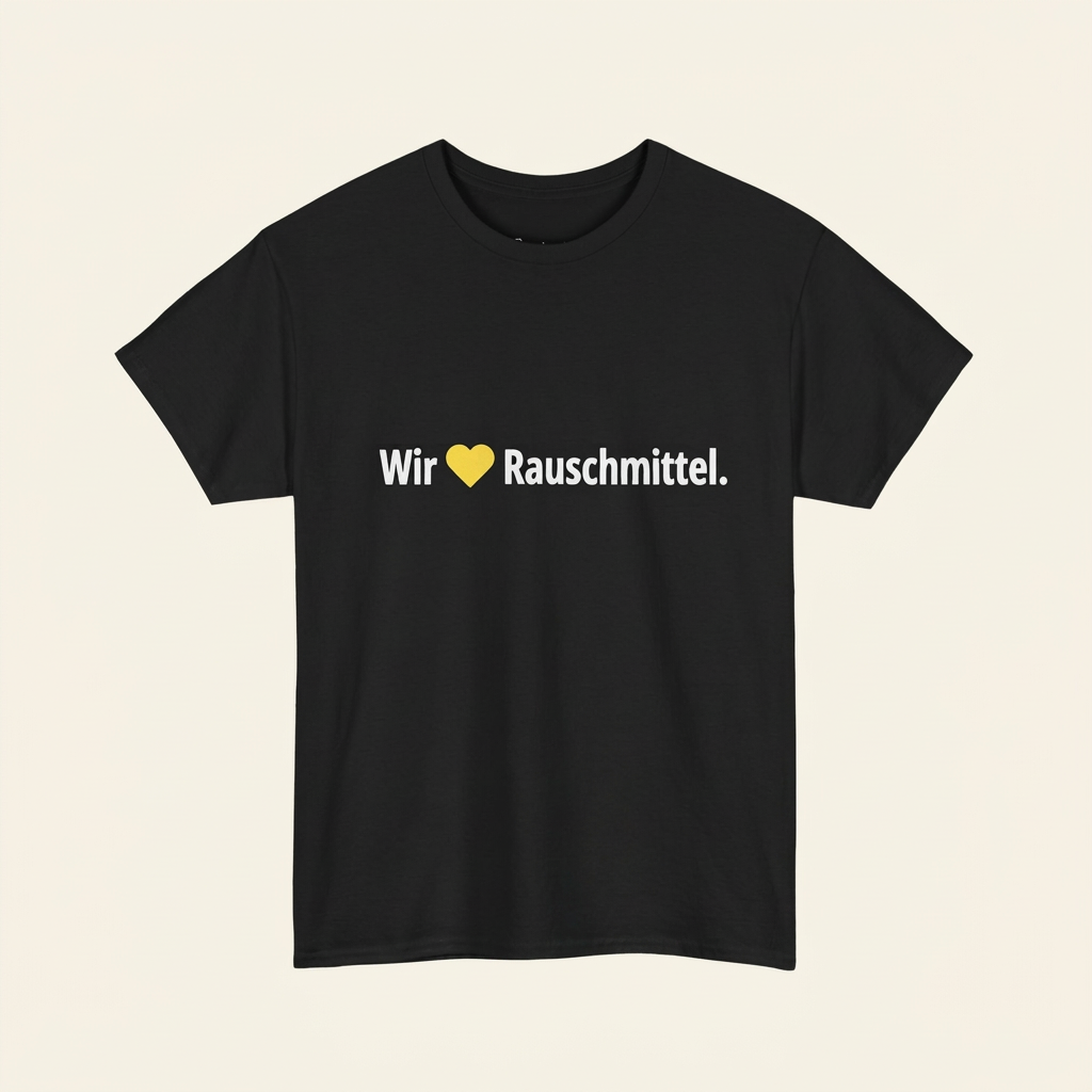 Schwarzes Wir lieben Rauschmittel Shirt als Produktfoto mit Frontprint