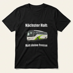 Schwarzes Meme T-Shirt „Nächster Halt: Halt deine Fresse" mit Reisebus als Produktfoto