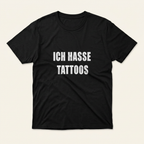 Schwarzes Ich hasse Tattoos Shirt als Produktfoto mit Frontprint