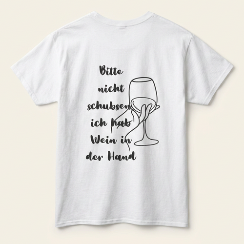 Weißes Unisex Shirt in der Rückansicht mit Lettering-Spruch und Line-Art-Weinglas