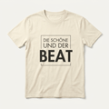 "Die Schöne und der Beat"- Festival & Rave Shirt